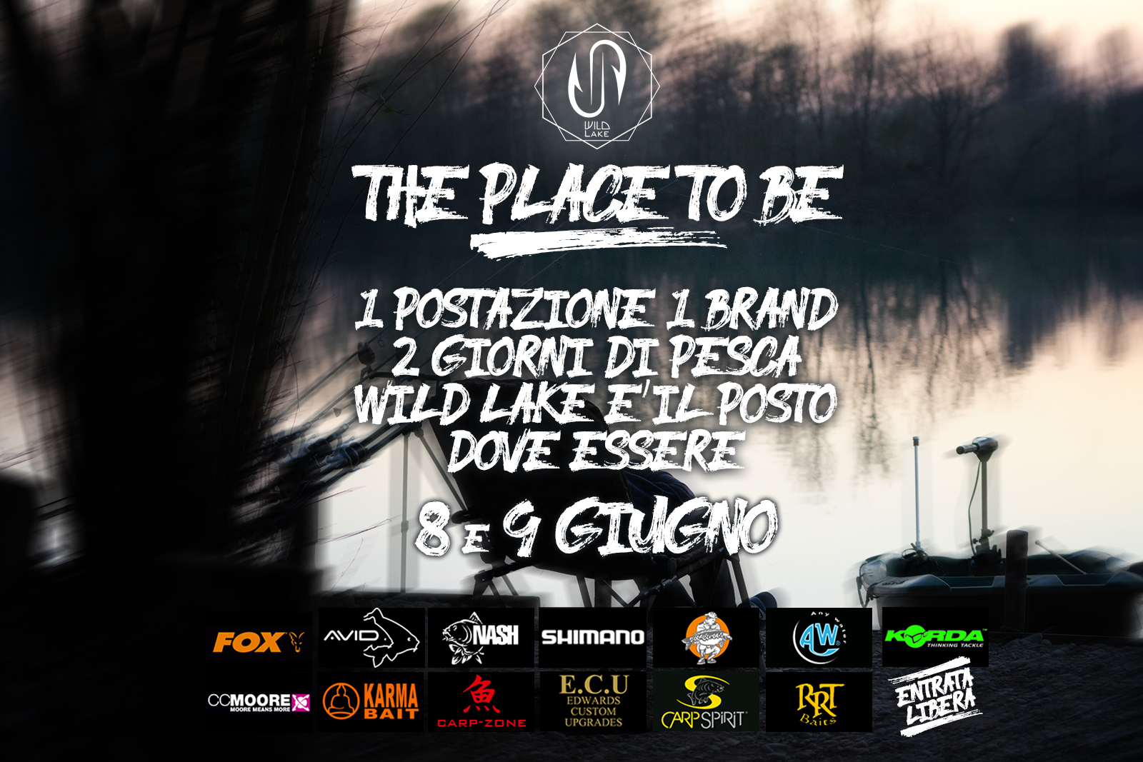 The Place to Be: 8 e 9 giugno Wild Lake Soncino